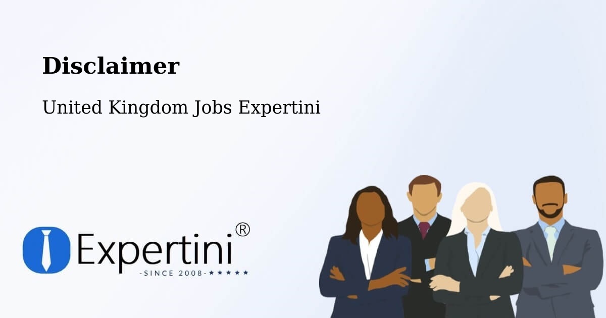 Disclaimer – Didcot - United Kingdom Jobs Expertini