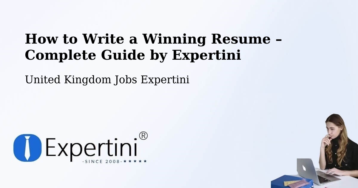 Resume Writing Guide for Job Seekers – Didcot - Didcot, United Kingdom Jobs Expertini